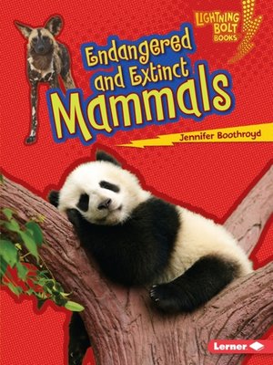 cover image of Endangered and Extinct Mammals